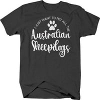 Просто искам да домашни всички австралийски кучета тениска за мъже малки тъмно сиво