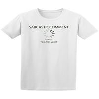 Саркастичен коментар зареждане, моля тениска мъже -разно от Shutterstock, мъжки малки